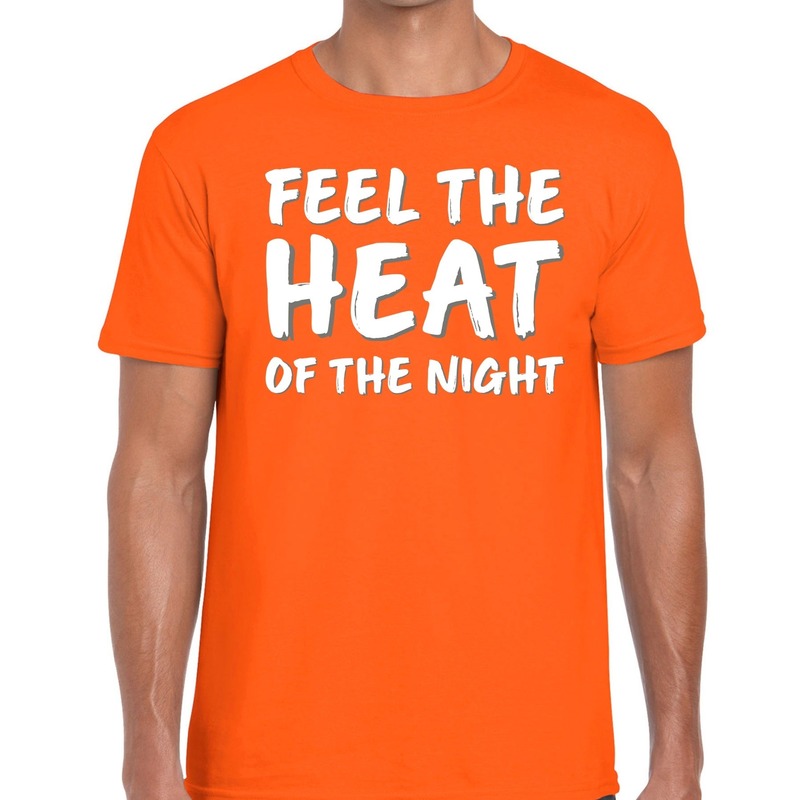 Feel the heat of the Night fun t-shirt oranje heren
