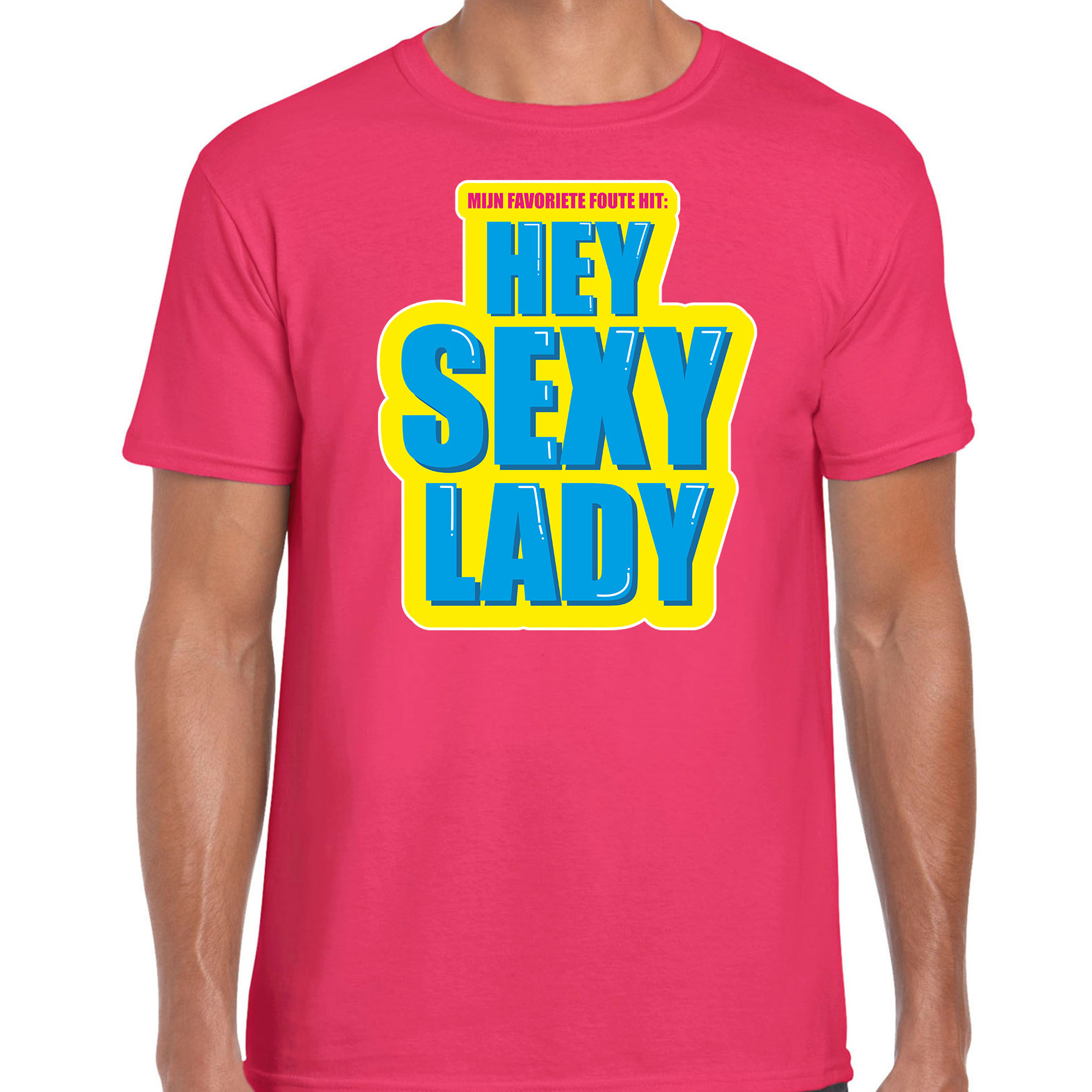 Foute party Hey sexy lady verkleed t-shirt roze heren Foute party hits outfit- kleding