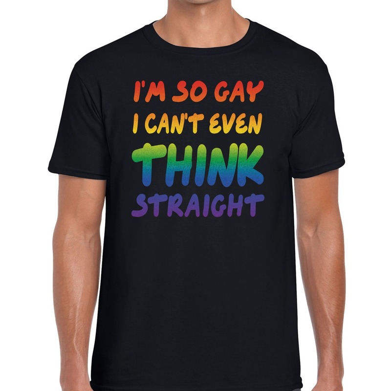 I am so gay cant even think straight gay pride shirt zwart heren