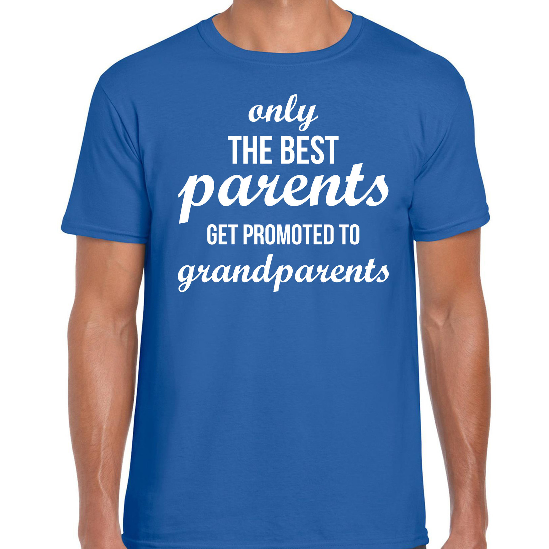 Only the best parents get promoted to grandparents t-shirt blauw voor heren