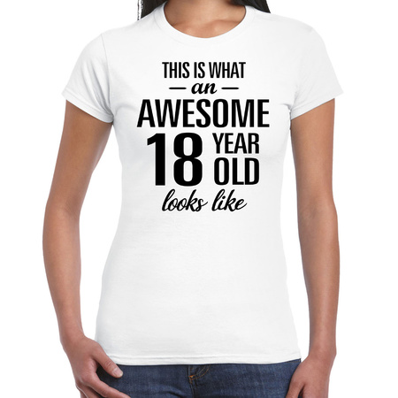 Awesome 18 year / 18 jaar cadeau t-shirt wit dames