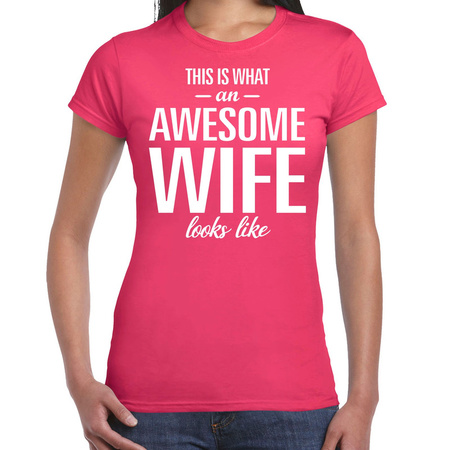 Awesome wife / echtgenote cadeau t-shirt roze dames