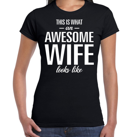 Awesome wife / echtgenote cadeau t-shirt zwart dames