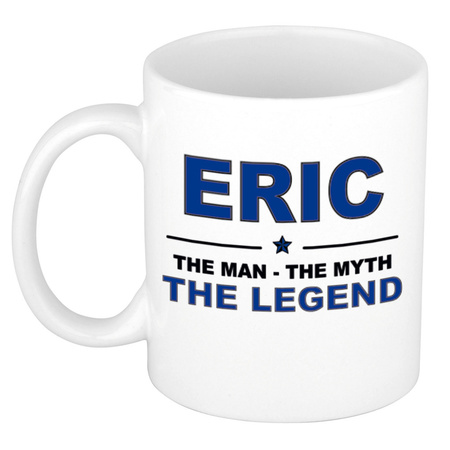 Eric The man, The myth the legend name mug 300 ml