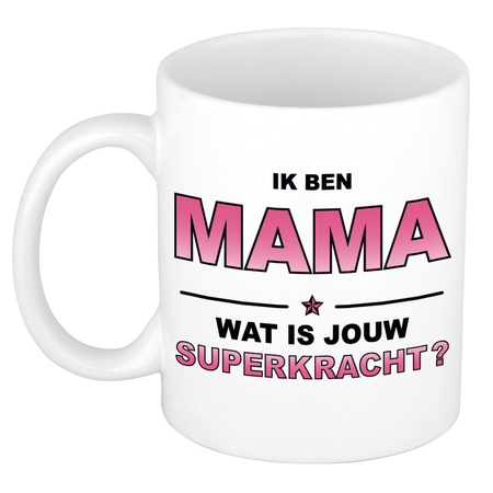 Ik ben mama wat is jouw superkracht gift mug / cup white and pink