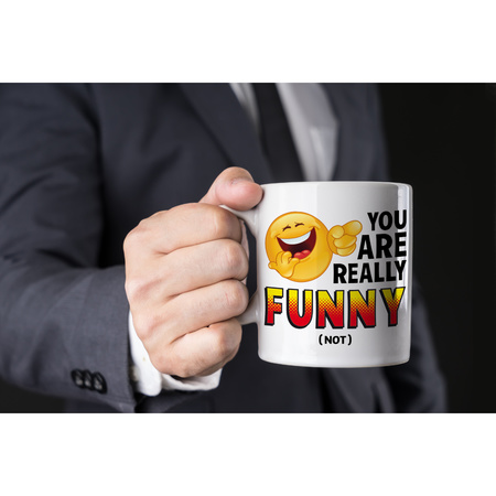 You are really funny gift mug / cup white and black